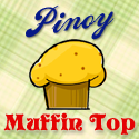 Pinoy Muffin Top - The Pleasure of Eating