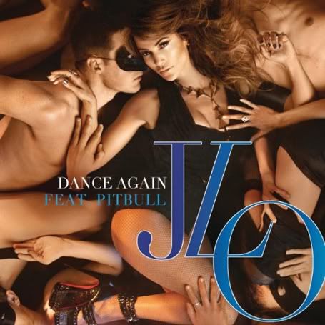 Jennifer Lopez  on Archive    New Music  Jennifer Lopez Ft  Pitbull     Dance Again